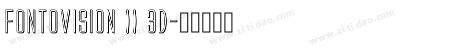 Fontovision II 3D字体转换